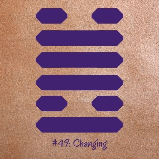 How to use Hexagram 49 for guidance？ Practical tips for you