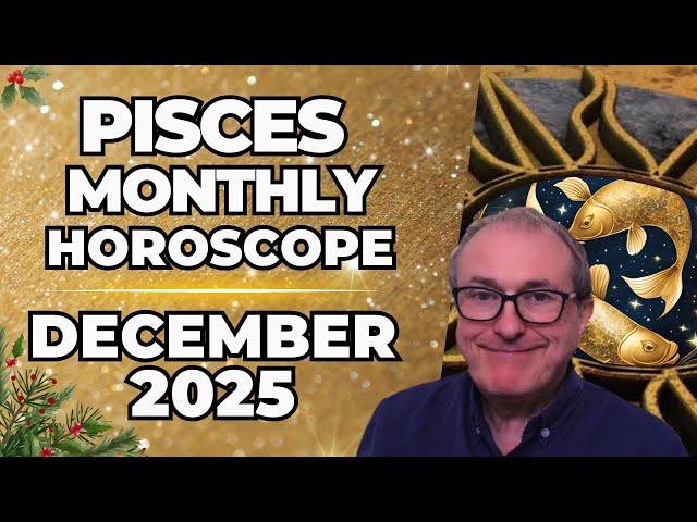 Read Your Pisces December Monthly Horoscope and Get Ready for Changes!