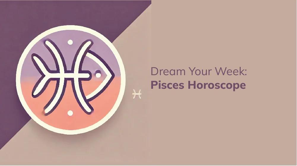 How accurate is this week horoscope pisces? Check these points!