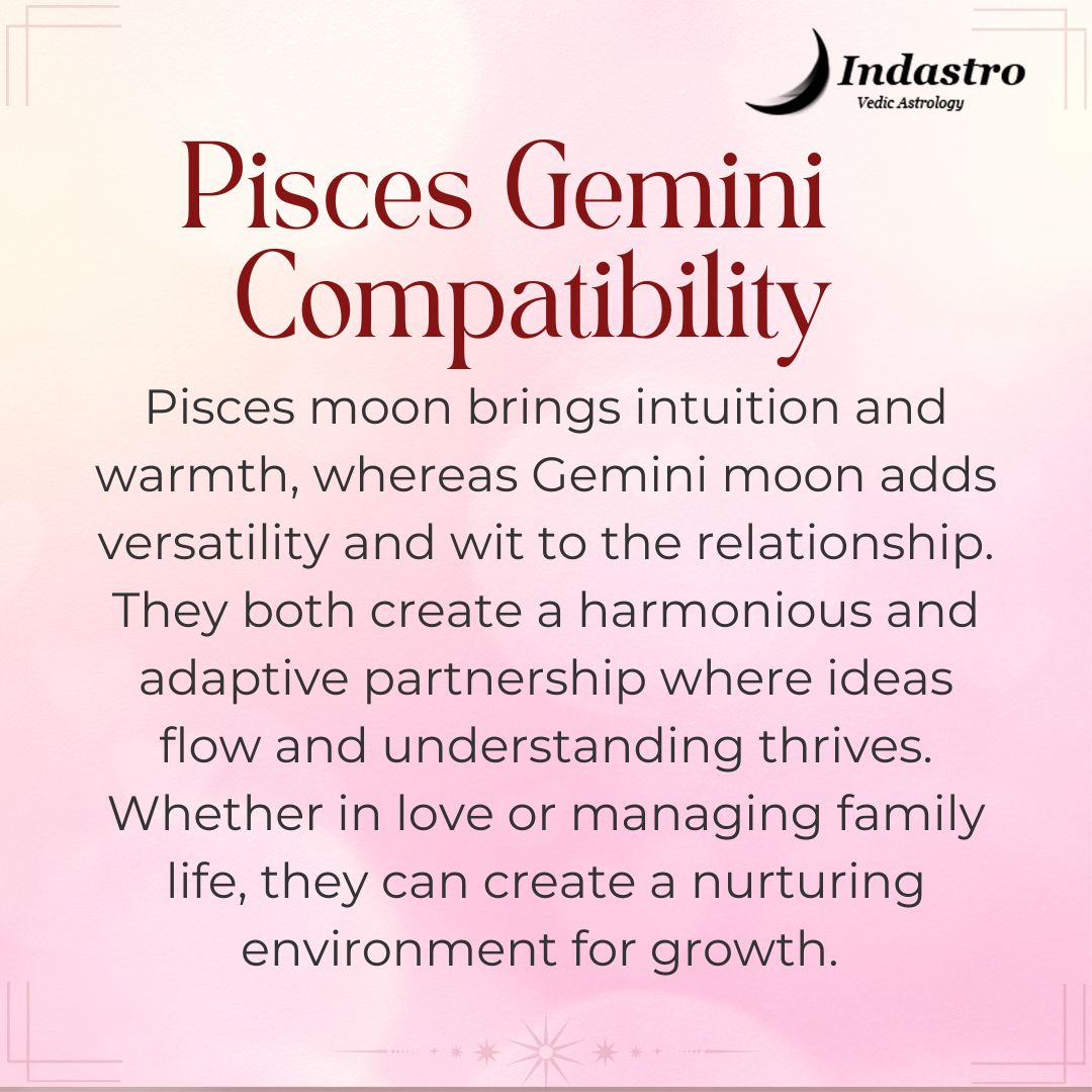 Is there good love compatibility for Pisces and Gemini？ Lets explore!