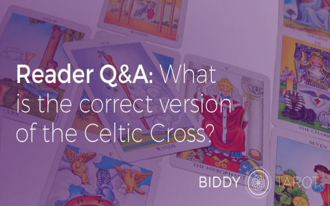 How to read the Celtic Cross？ Avoid these 3 big beginner mistakes!