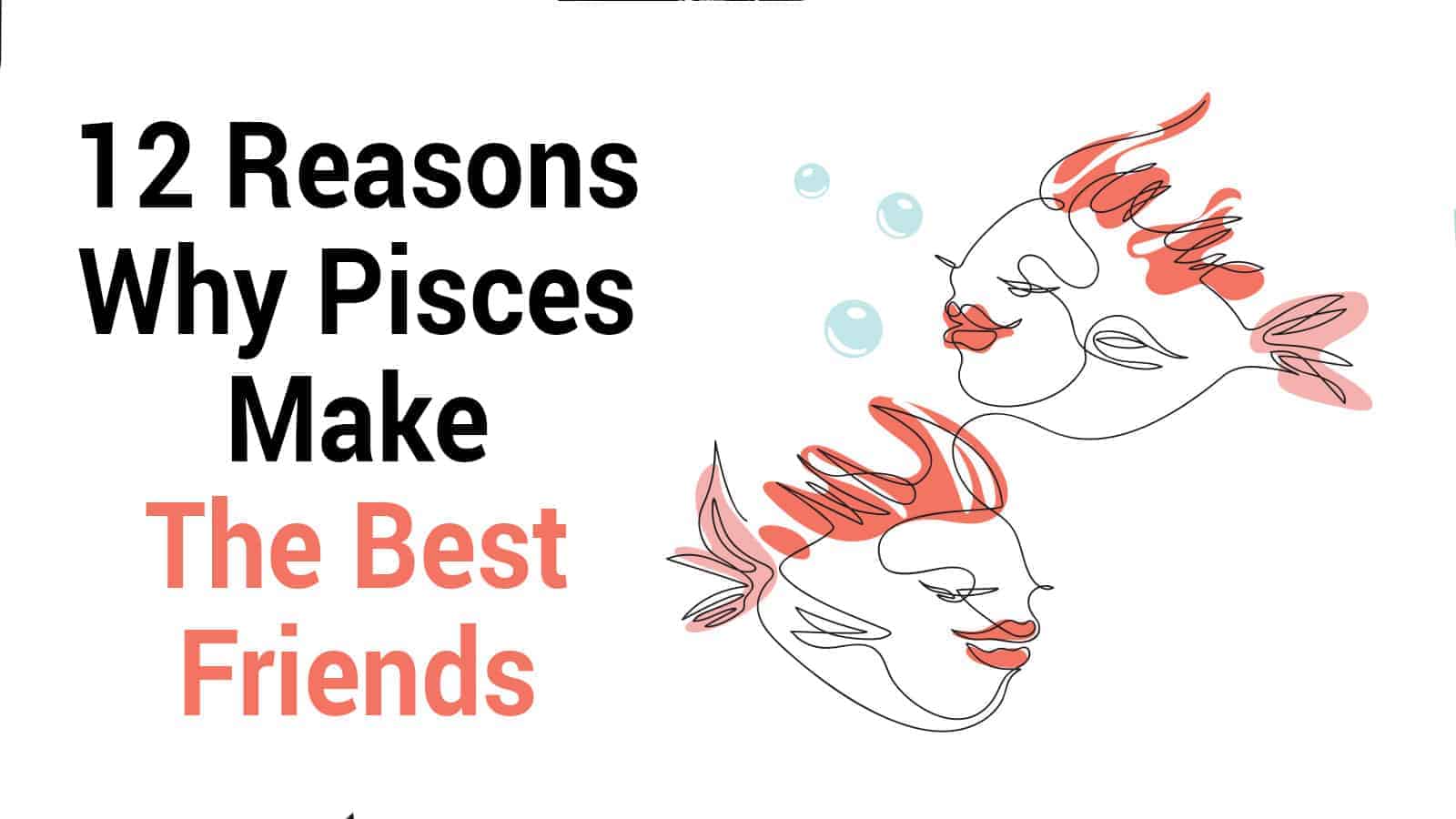 What good traits about Pisces attract friends the most？