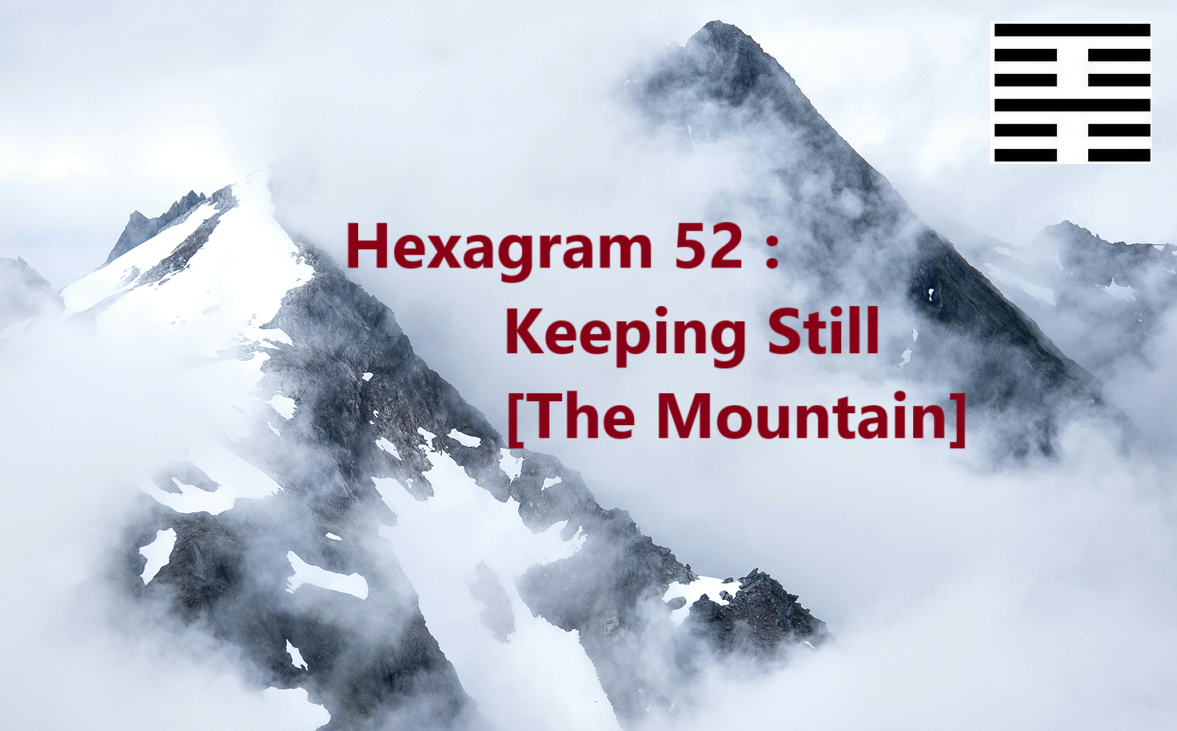 How does Hexagram 52 affect our lives? Real - life examples revealed!
