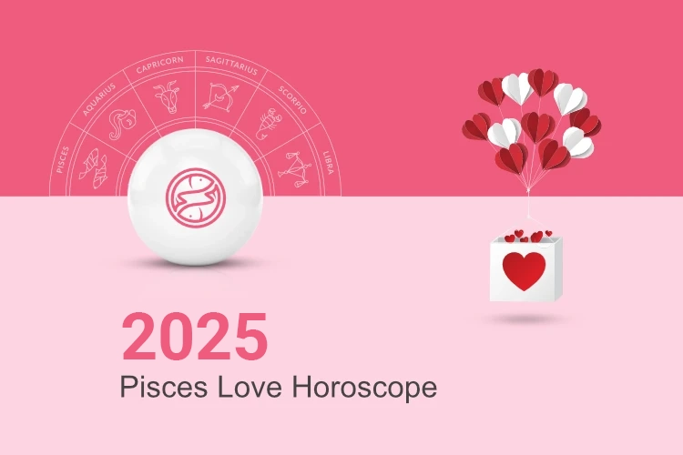 2025 horoscope for Pisces love： How to attract true love？