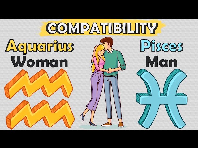 Are Aquarius women compatible with Pisces man？ Experts give their views!