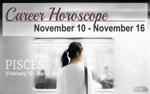 Weekly career horoscope pisces How to make this week a career winner？