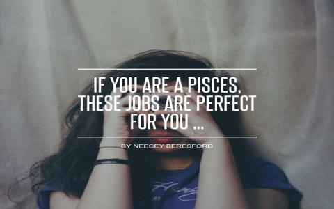 The best career purpose pisces jobs for you today (Discover your ideal match)