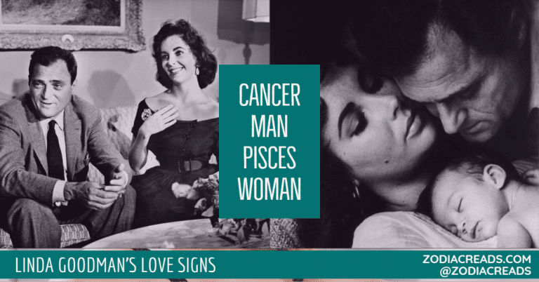 Cancer Man Pisces Woman Compatibility: How To Handle Their Dreamy Union.