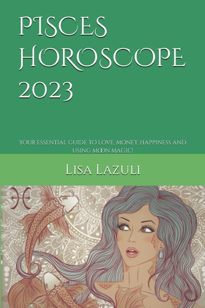 Next week Pisces horoscope 2023： Love & money tips!