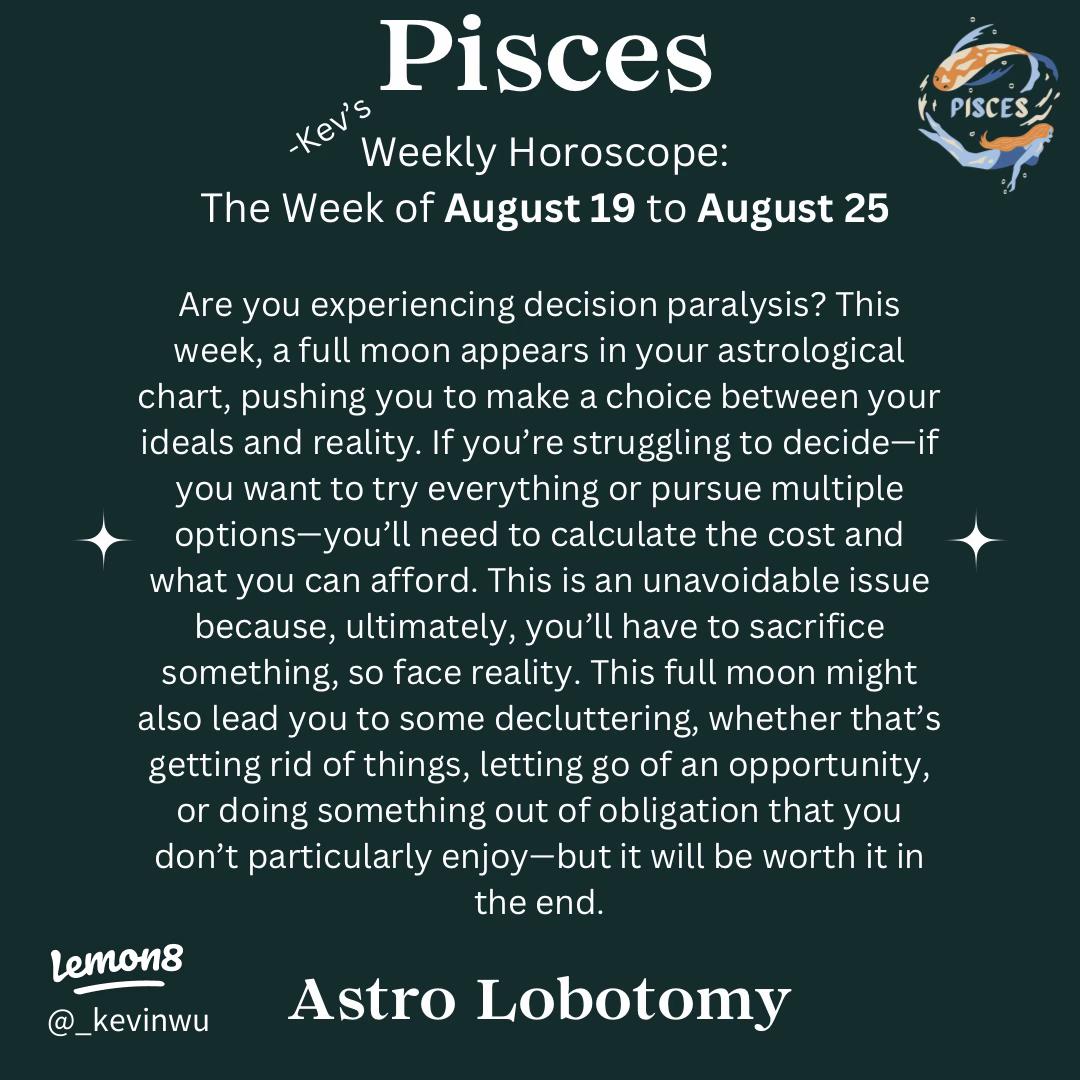 A Quick Look at Your Horoscope Week Ahead Pisces (Daily Advice Now)