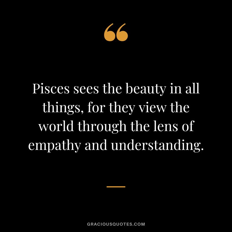 Powerful Pisces personality quotes: Get to know them