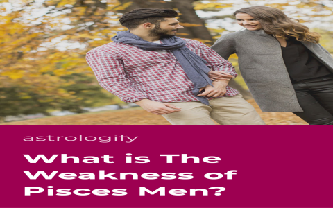Pisces personality male weakness： Learn about their struggles.