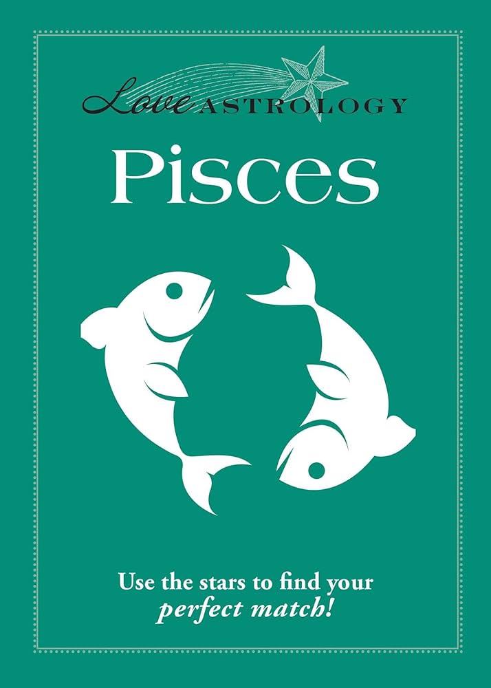 Pisces Horoscope Love Astrology： Find Your Perfect Match